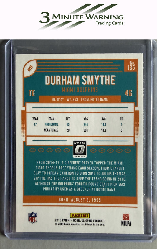 2018 Donruss Optic #135 Durham Smythe