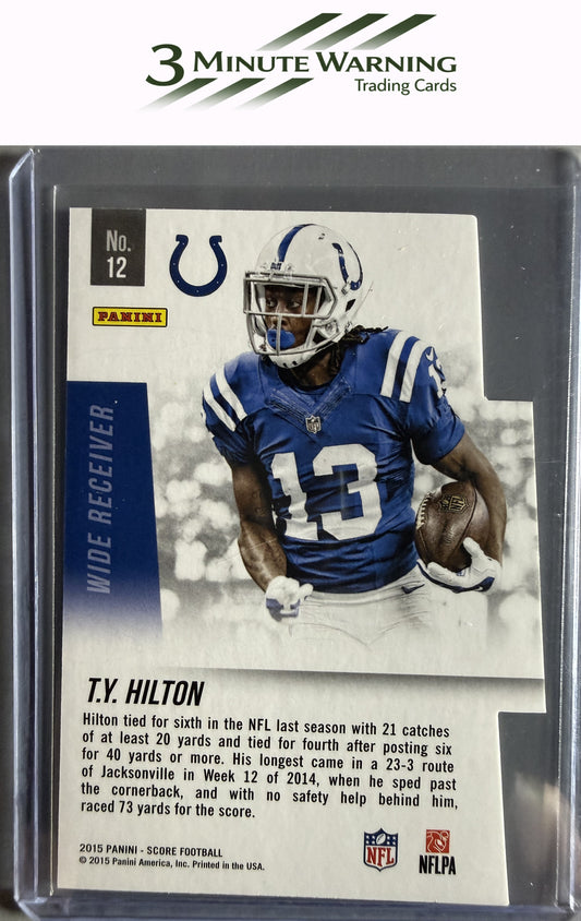 2015 Score #12 T.Y. Hilton Playmakers