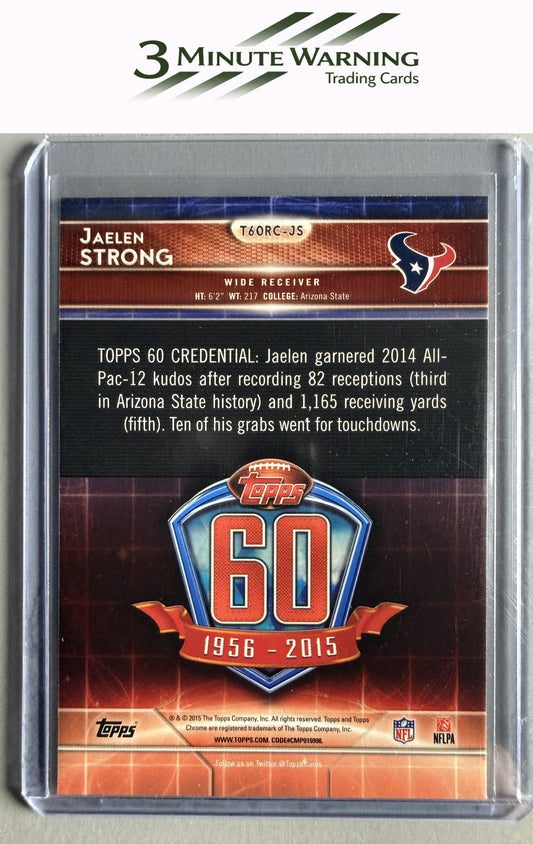 2015 Topps Chrome #T60RC-JS Jaelen Strong 60th Anniversary Rookies