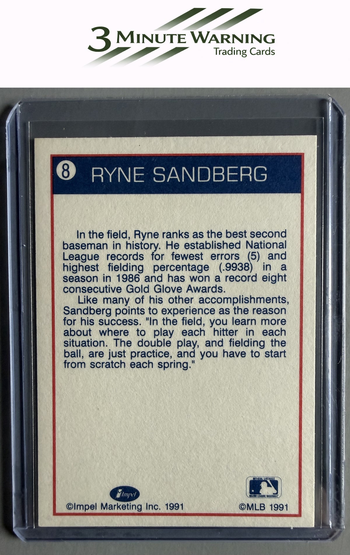 1991 Line Drive Ryne Sandberg #8 Ryne Sandberg / Posed ready to swing