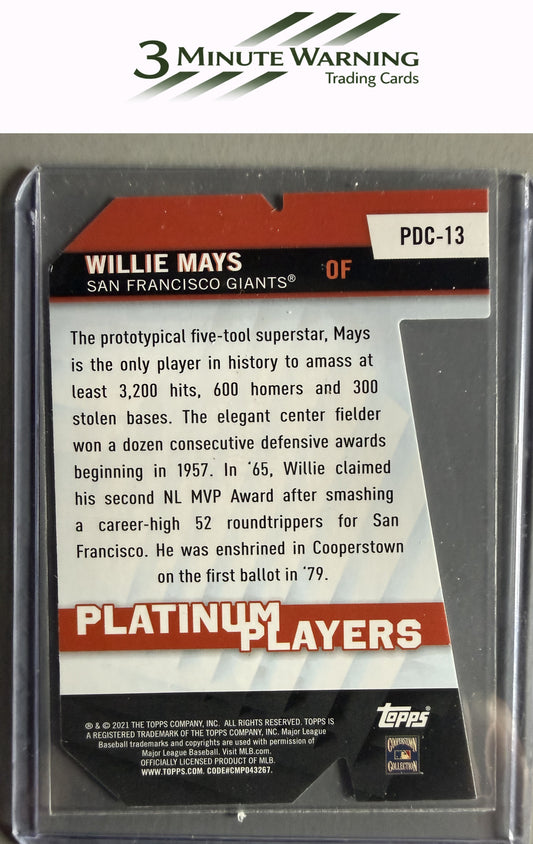 2021 Topps #PDC-13 Willie Mays Platinum Players Die Cut