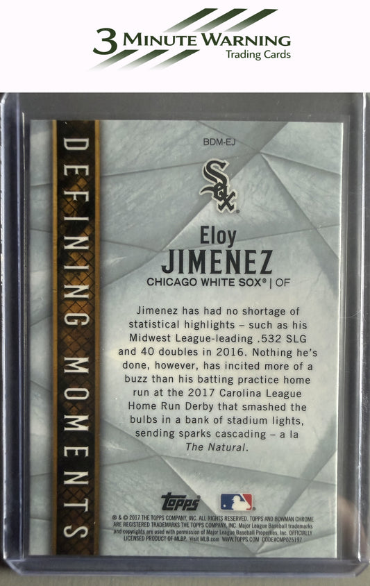 2017 Bowman Draft #BDM-EJ Eloy Jimenez Bowman Defining Moments