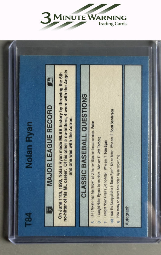 1990 Classic Yellow #T84 "#6" (Nolan Ryan)