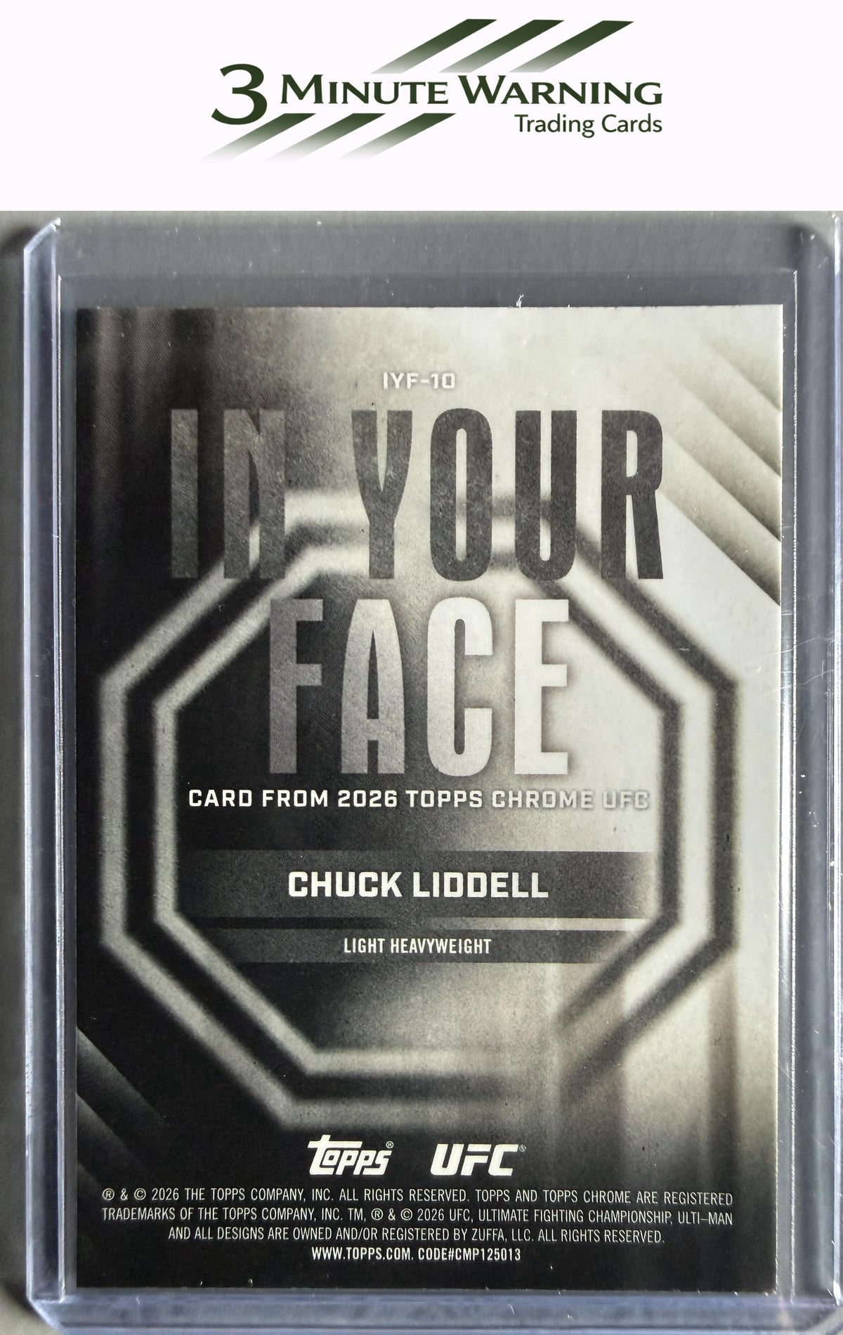 2026 Topps Chrome UFC #IYF-10 Chuck Liddell In Your Face