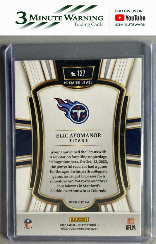 2025 Panini Select #127 Elic Ayomanor Silver Prizm