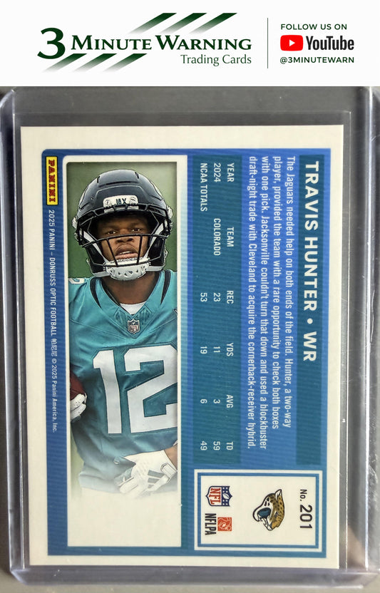 2025 Donruss Optic #201 Travis Hunter