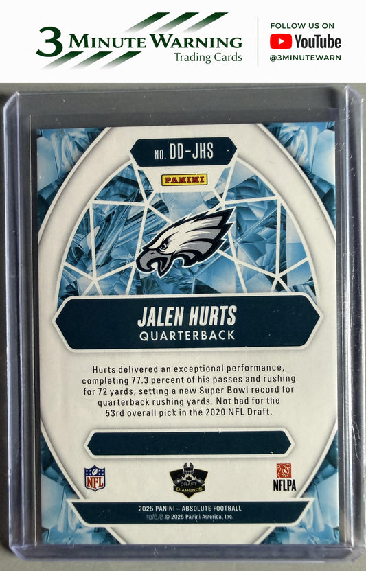 2025 Panini Absolute #DD-JHS Jalen Hurts Draft Diamonds
