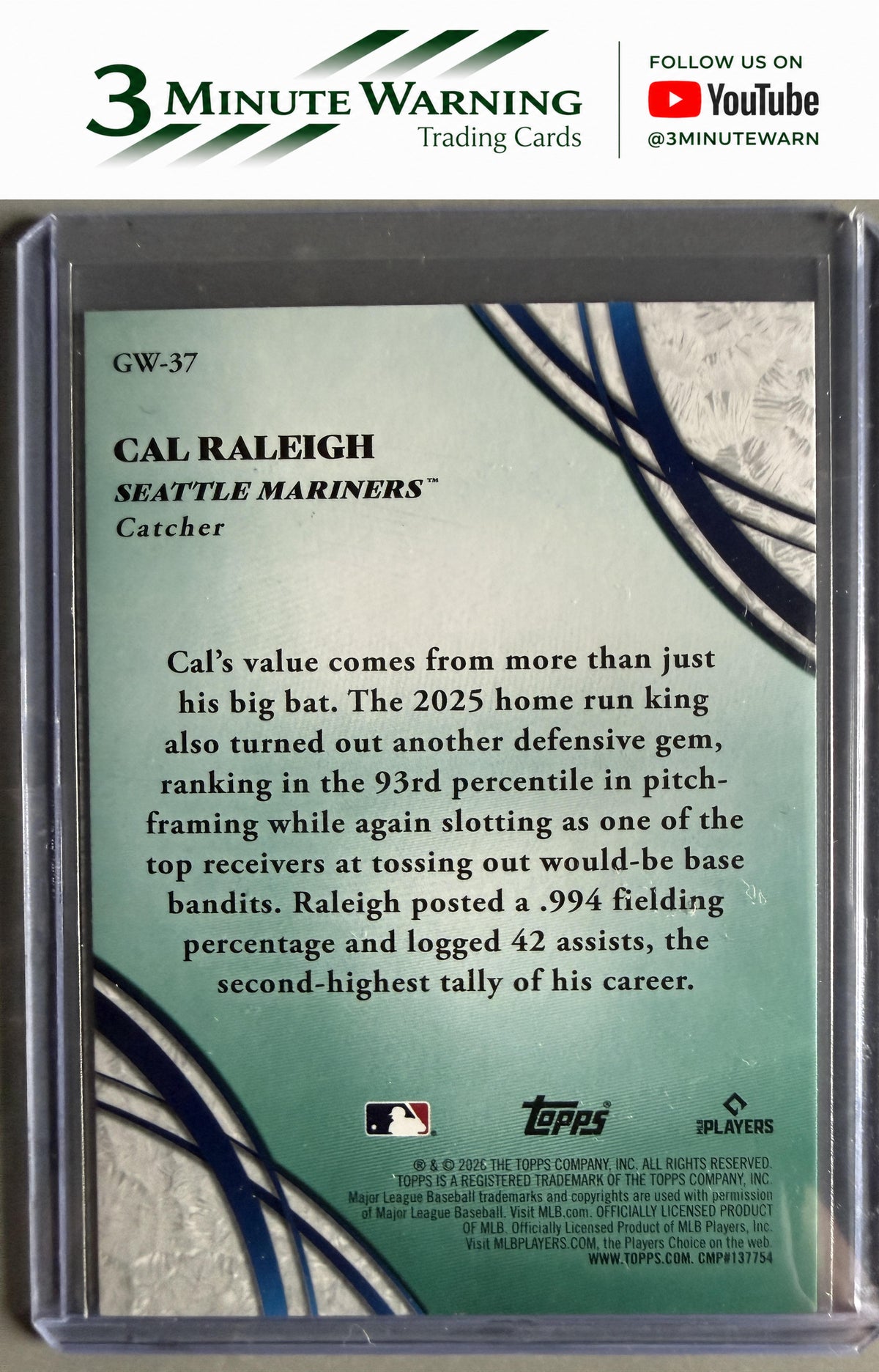2026 Topps #GW-37 Cal Raleigh Glove Work