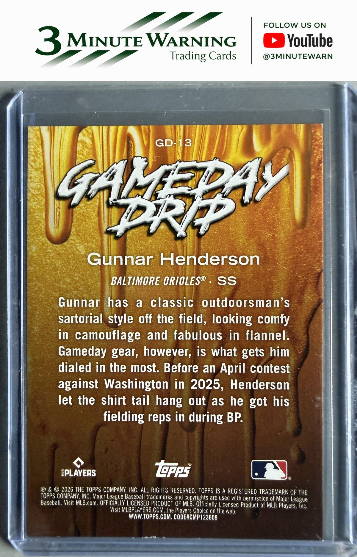 2026 Topps #GD-13 Gunnar Henderson Gameday Drip