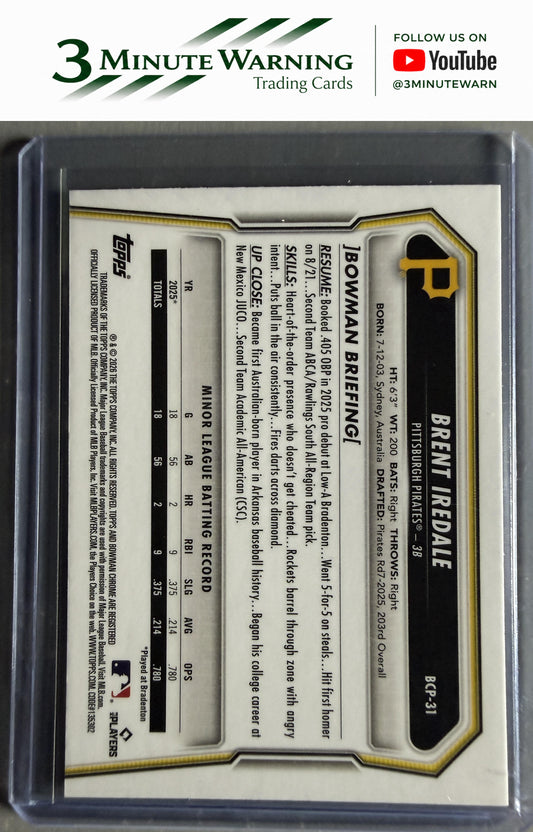 2026 Bowman #BCP-31 Brent Iredale Chrome Prospects