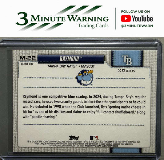2026 Topps #M-22 Raymond Mascots
