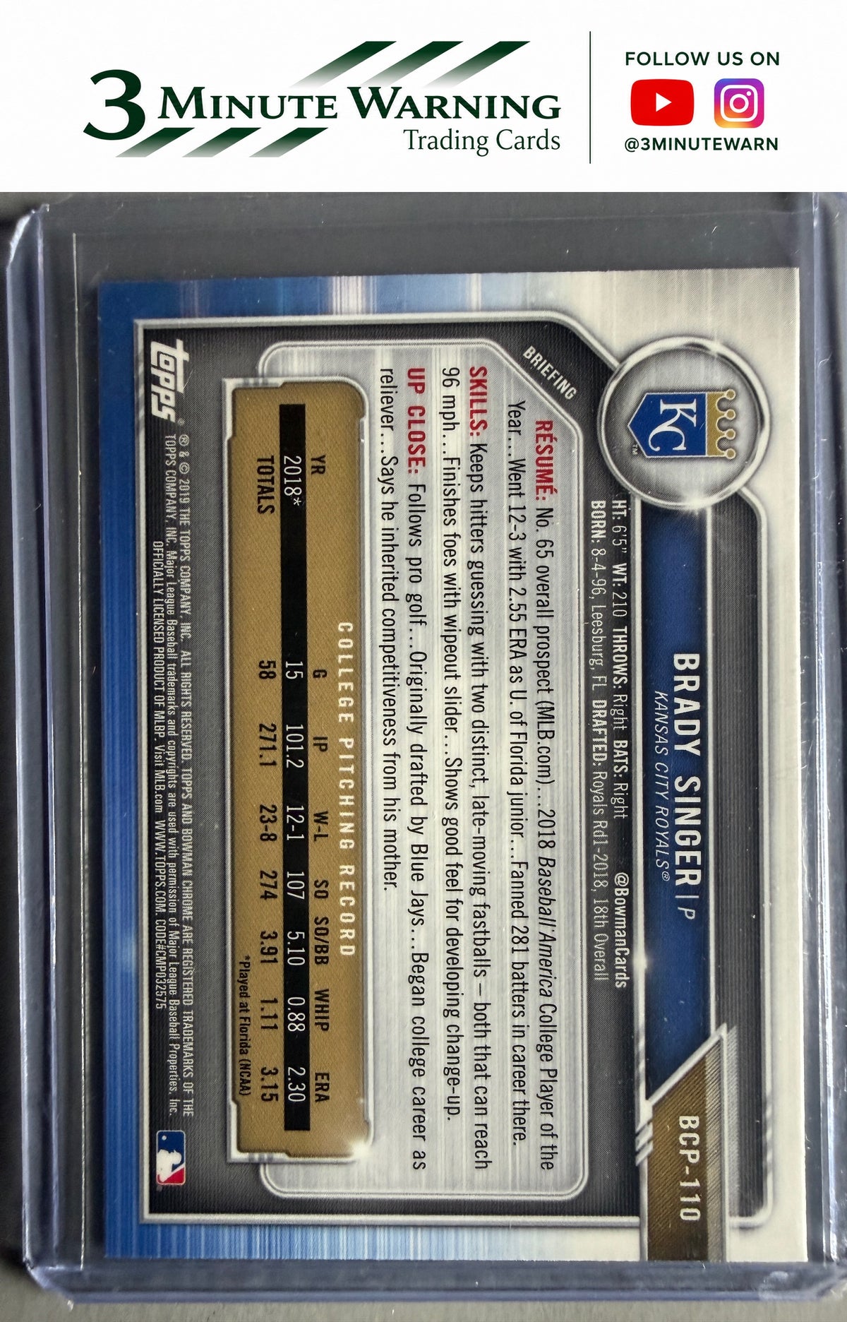2019 Bowman #BCP-110 Brady Singer Chrome Prospects