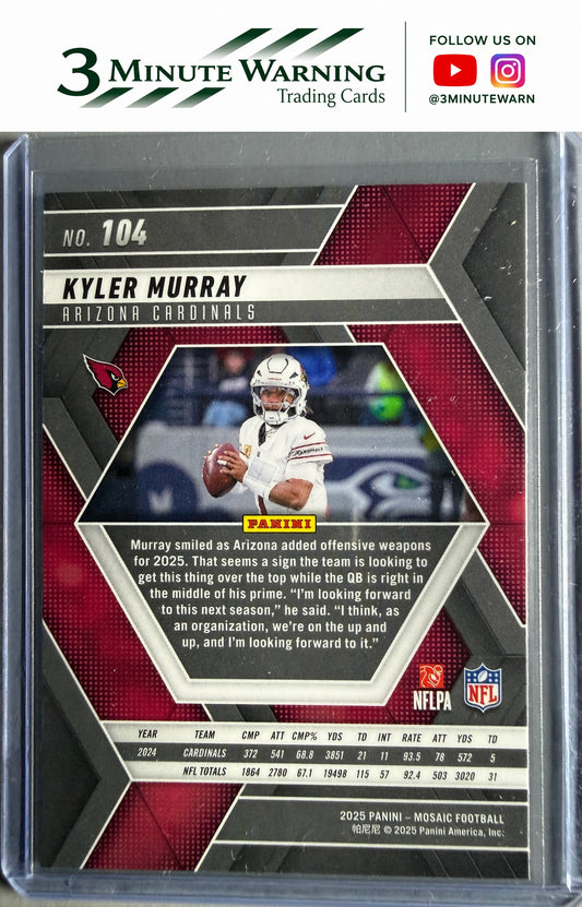 2025 Panini Mosaic #104 Kyler Murray