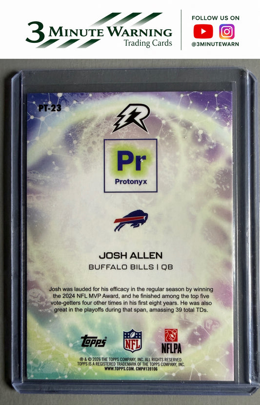 2025 Topps Resurgence #PT-23 Josh Allen Protonyx