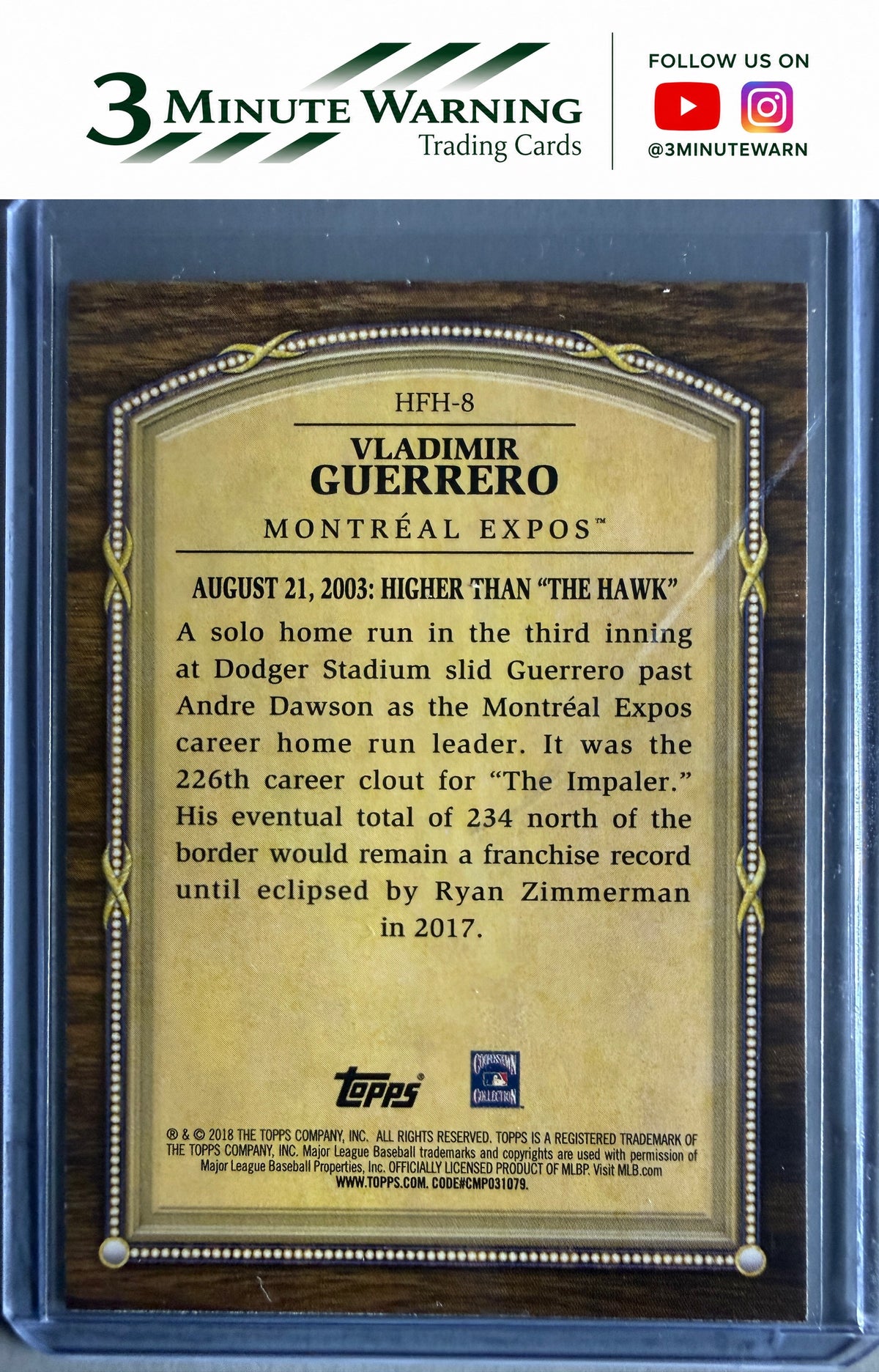 2018 Topps Update #HFH-8 Vladimir Guerrero Hall of Famer Highlights