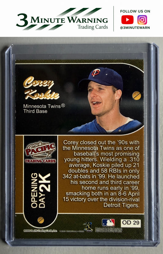2000 Topps / Fleer / Upper Deck / Pacific Opening Day 2K #OD 29 Corey Koskie
