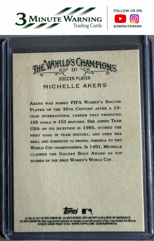 2021 Topps Allen & Ginter #221 Michelle Akers