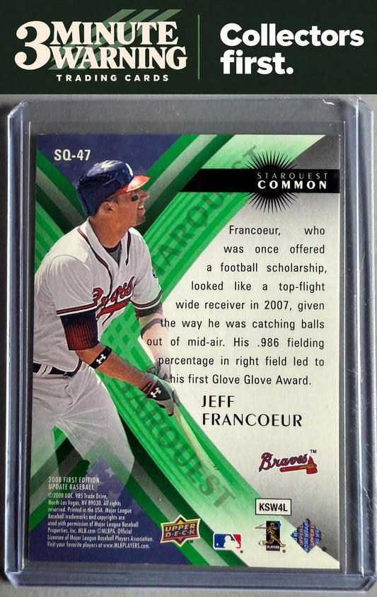 2008 Upper Deck First Edition #SQ-47 Jeff Francoeur StarQuest Green Common