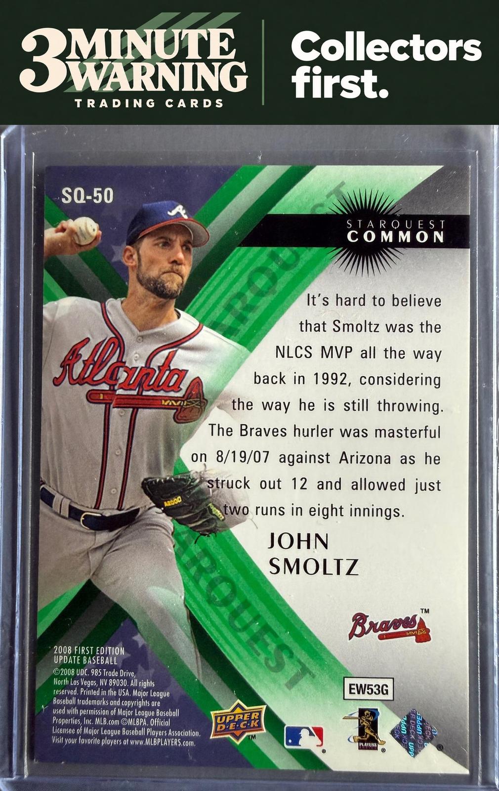 2008 Upper Deck First Edition #SQ-50 John Smoltz StarQuest Green Common
