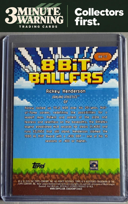 2026 Topps #8B-17 Rickey Henderson 8 Bit Ballers