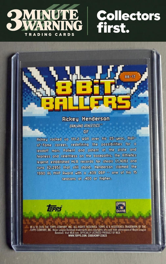 2026 Topps #8B-17 Rickey Henderson 8 Bit Ballers