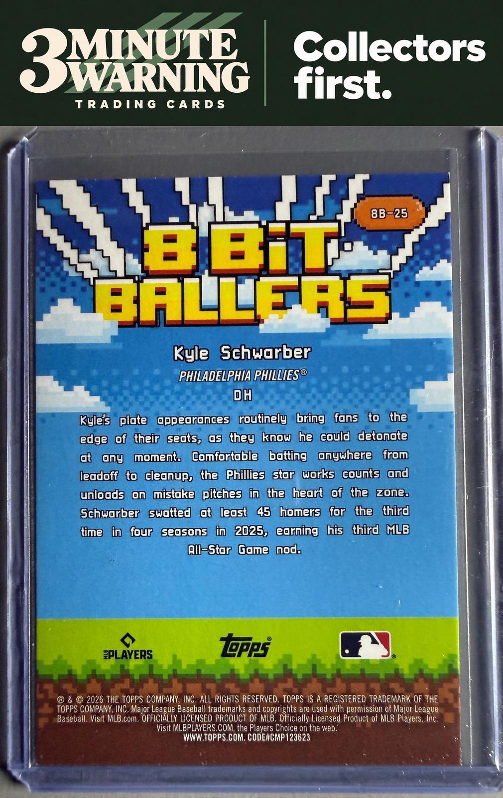 2026 Topps #8B-25 Kyle Schwarber 8 Bit Ballers
