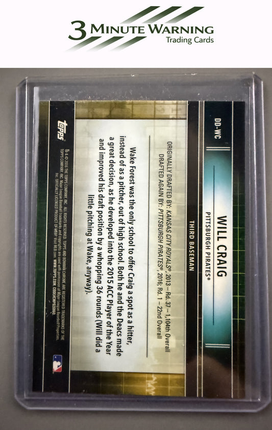 2016 Bowman Draft #DD-WC Will Craig Draft Dividends