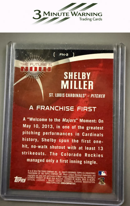 2014 Topps #FN-2 Shelby Miller The Future is Now
