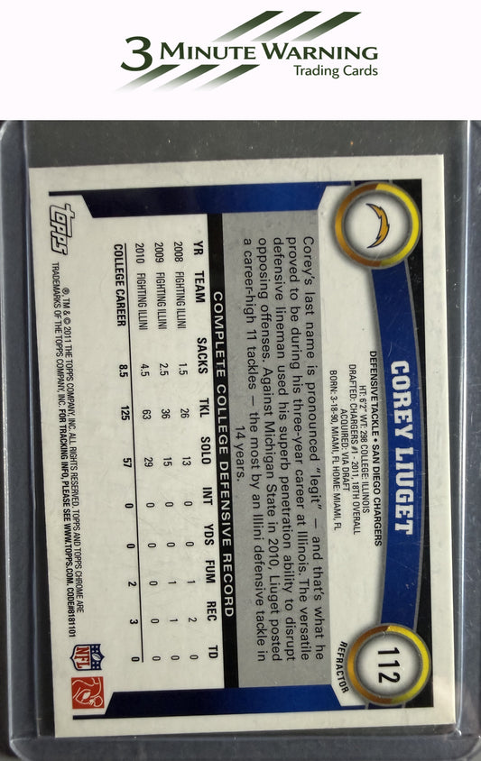 2011 Topps Chrome #112 Corey Liuget Orange Refractor