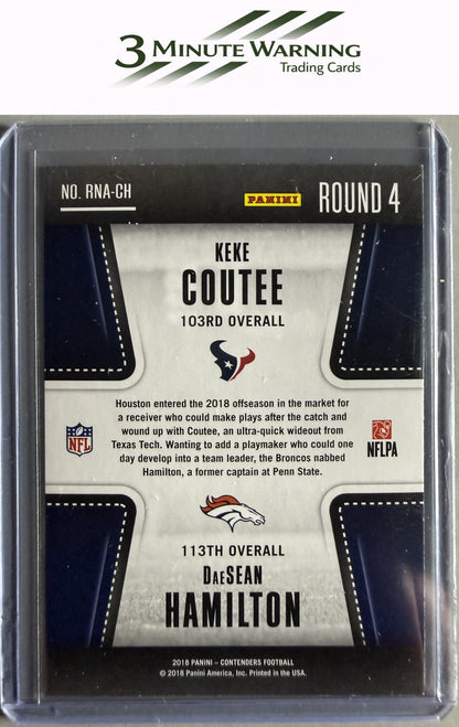 2018 Panini Contenders #RNA-CH Keke Coutee / DaeSean Hamilton Round Numbers