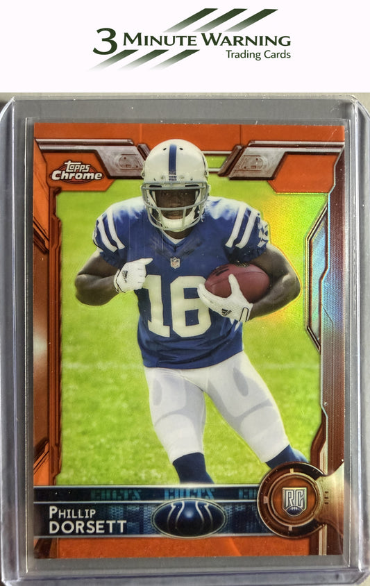 2015 Topps Chrome #170 Phillip Dorsett Orange Refractor