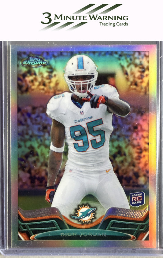 2013 Topps Chrome #121 Dion Jordan Refractor