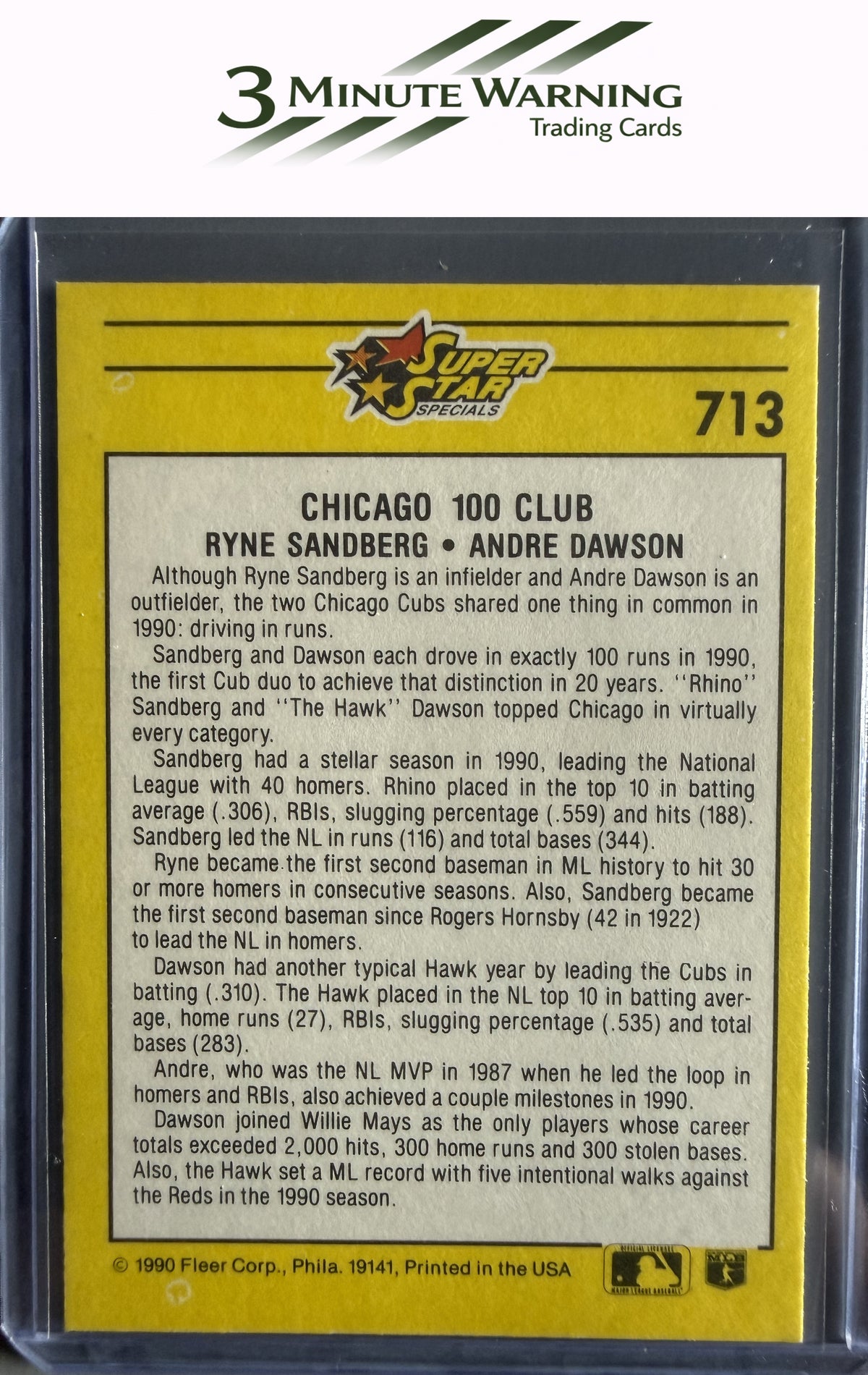 1991 Fleer #713 Chicago 100 Club (Ryne Sandberg / Andre Dawson)