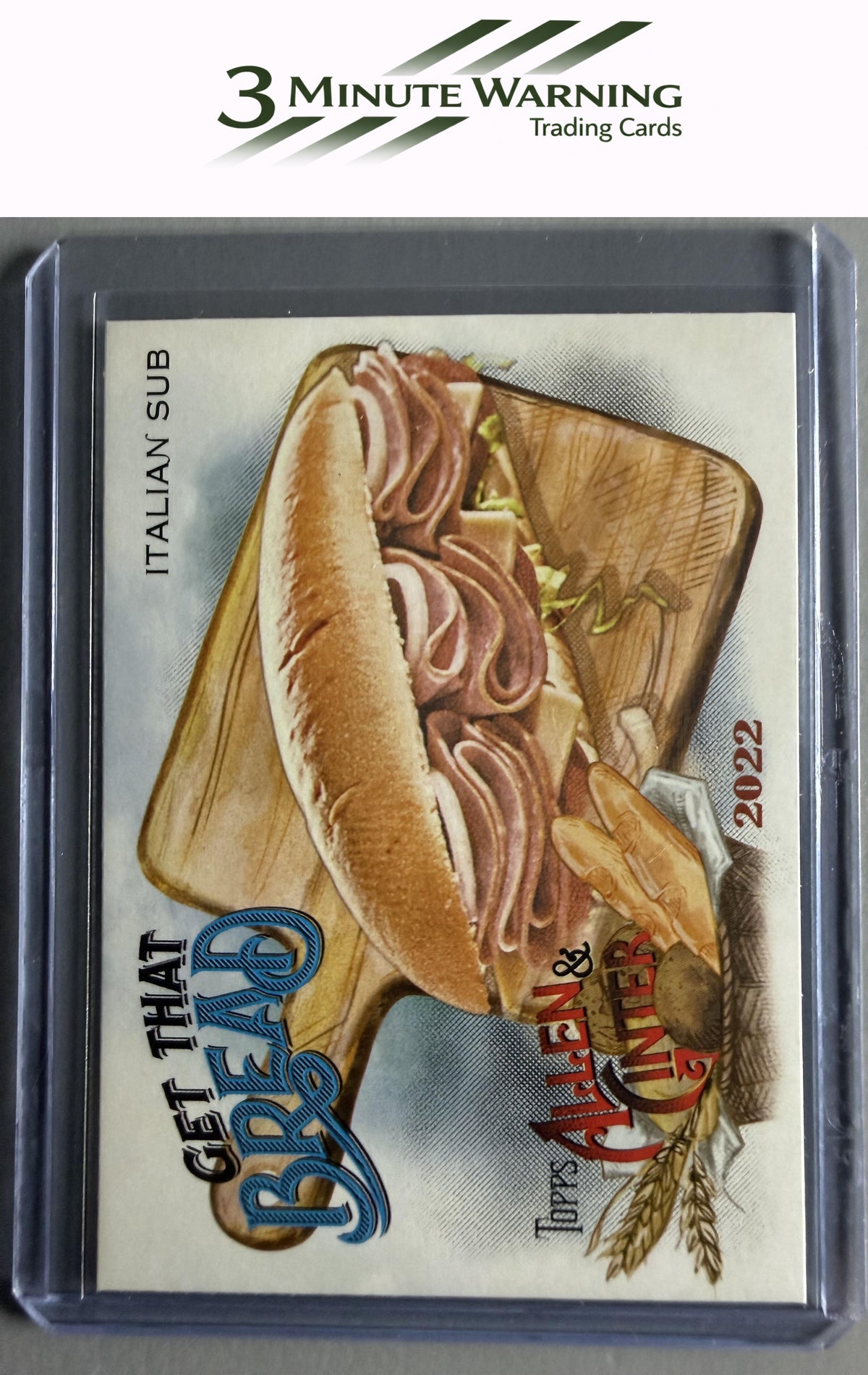 2022 Topps Allen & Ginter #GTB-2 Italian Sub Get That Bread