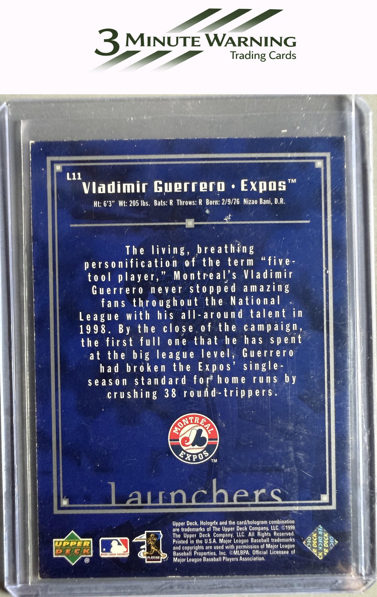 1999 Upper Deck HoloGrFX #L11 Vladimir Guerrero Launchers