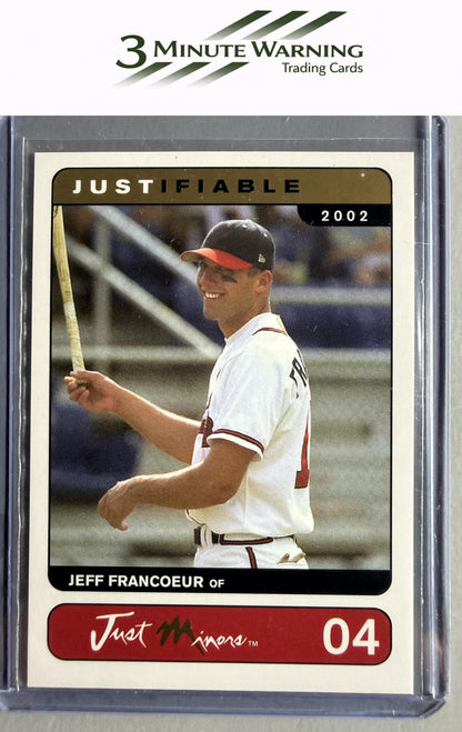 2002 Justifiable Prototypes #JO2. 04 Jeff Francoeur