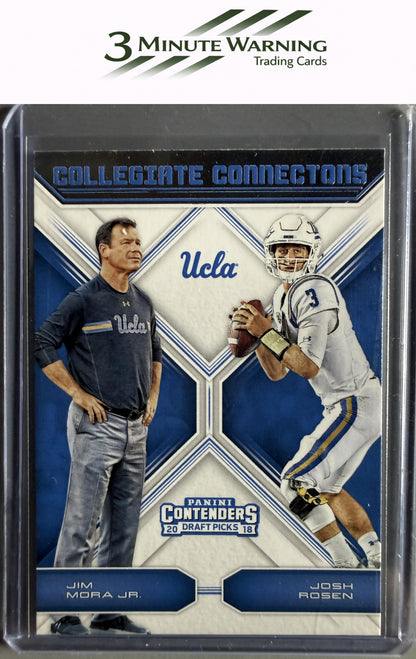 2018 Panini Contenders #13 Jim Mora Jr. / Josh Rosen Collegiate Connections