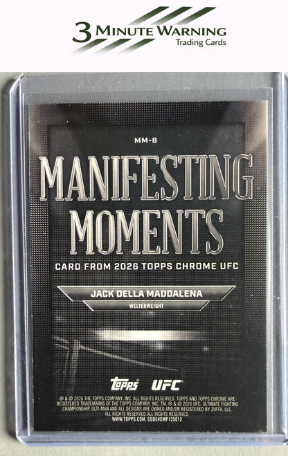 2026 Topps Chrome UFC #MM-8 Jack Della Maddalena Manifesting Moments