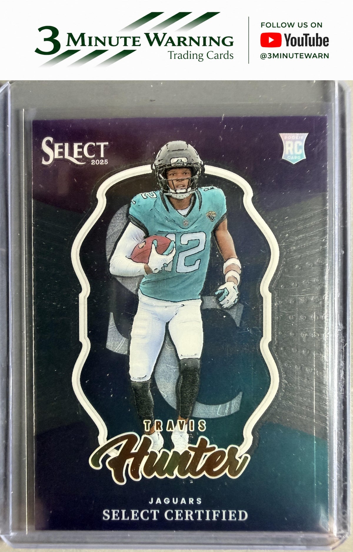 2025 Panini Select #1 Travis Hunter Select Certified Rookies