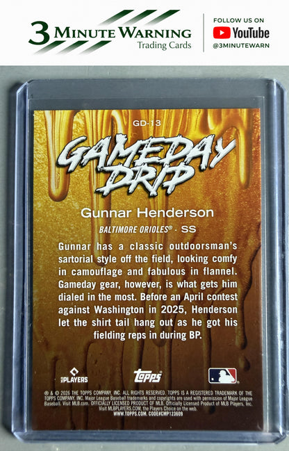2026 Topps #GD-13 Gunnar Henderson Gameday Drip