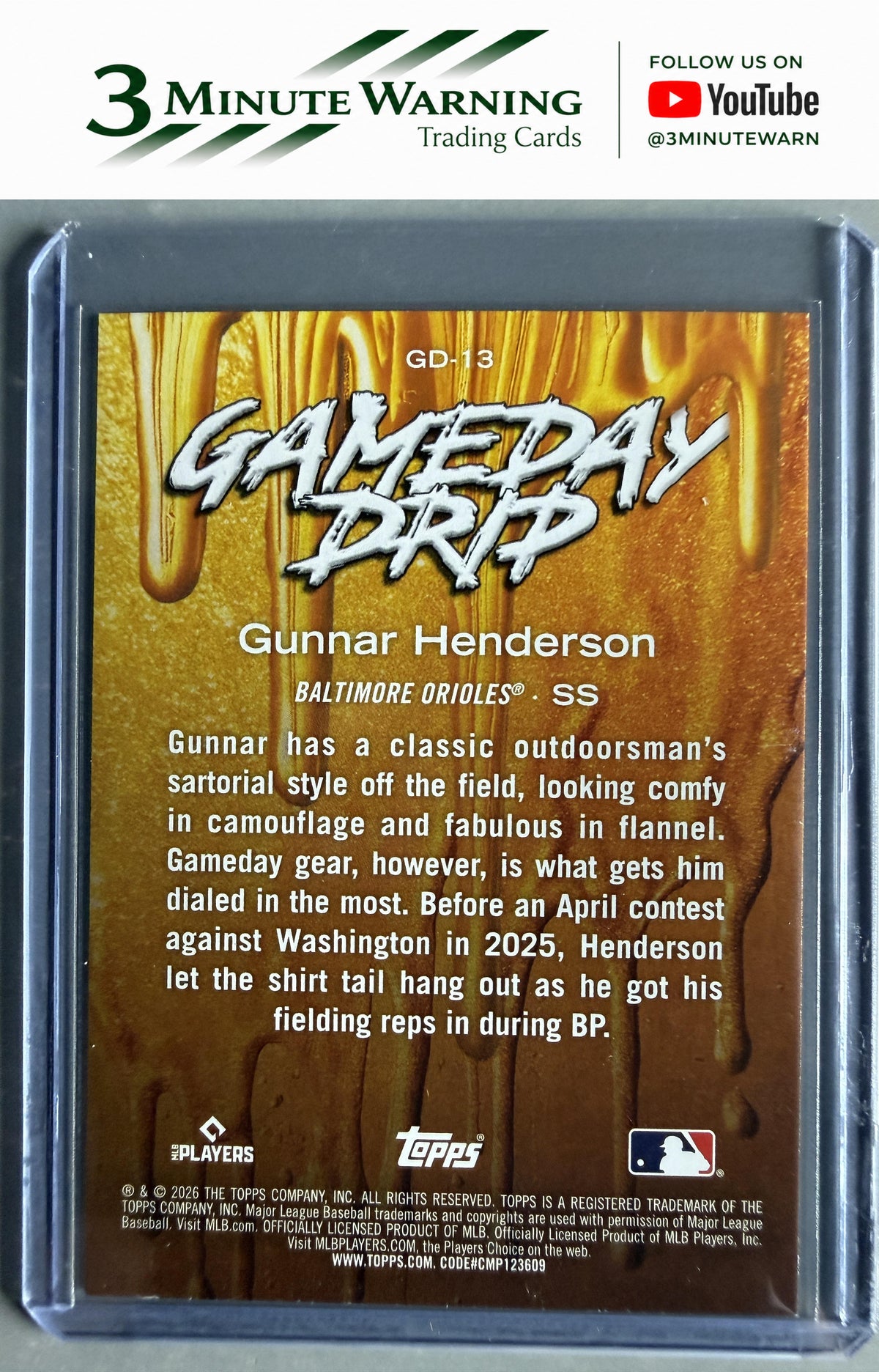 2026 Topps #GD-13 Gunnar Henderson Gameday Drip