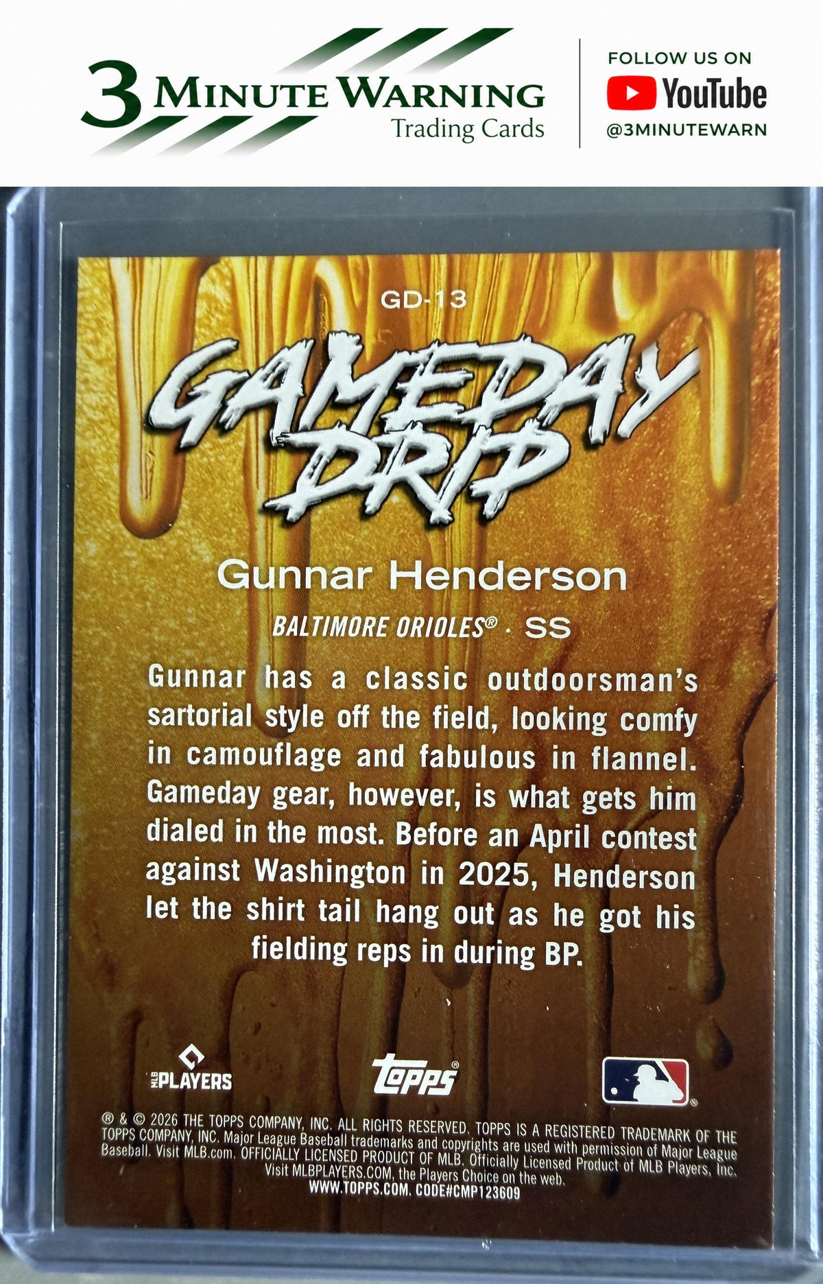 2026 Topps #GD-13 Gunnar Henderson Gameday Drip