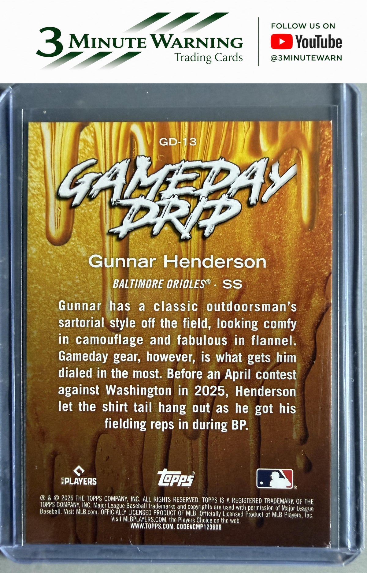 2026 Topps #GD-13 Gunnar Henderson Gameday Drip