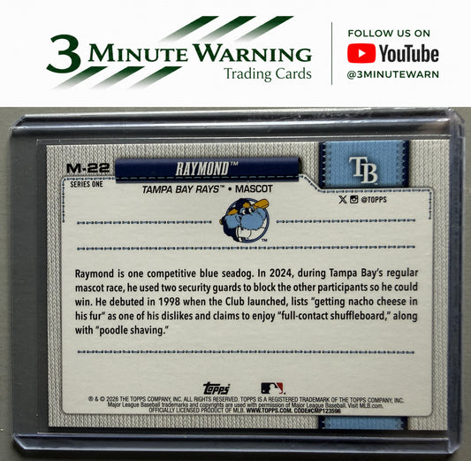 2026 Topps #M-22 Raymond Mascots