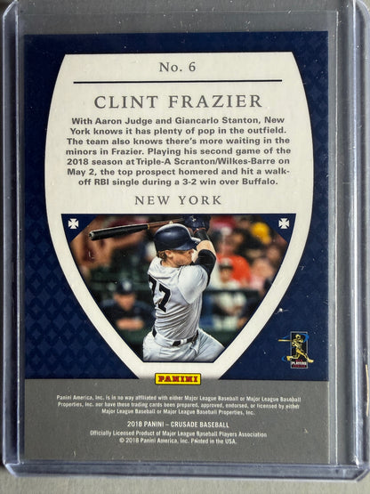 2018 Panini Chronicles #6 Clint Frazier Crusade