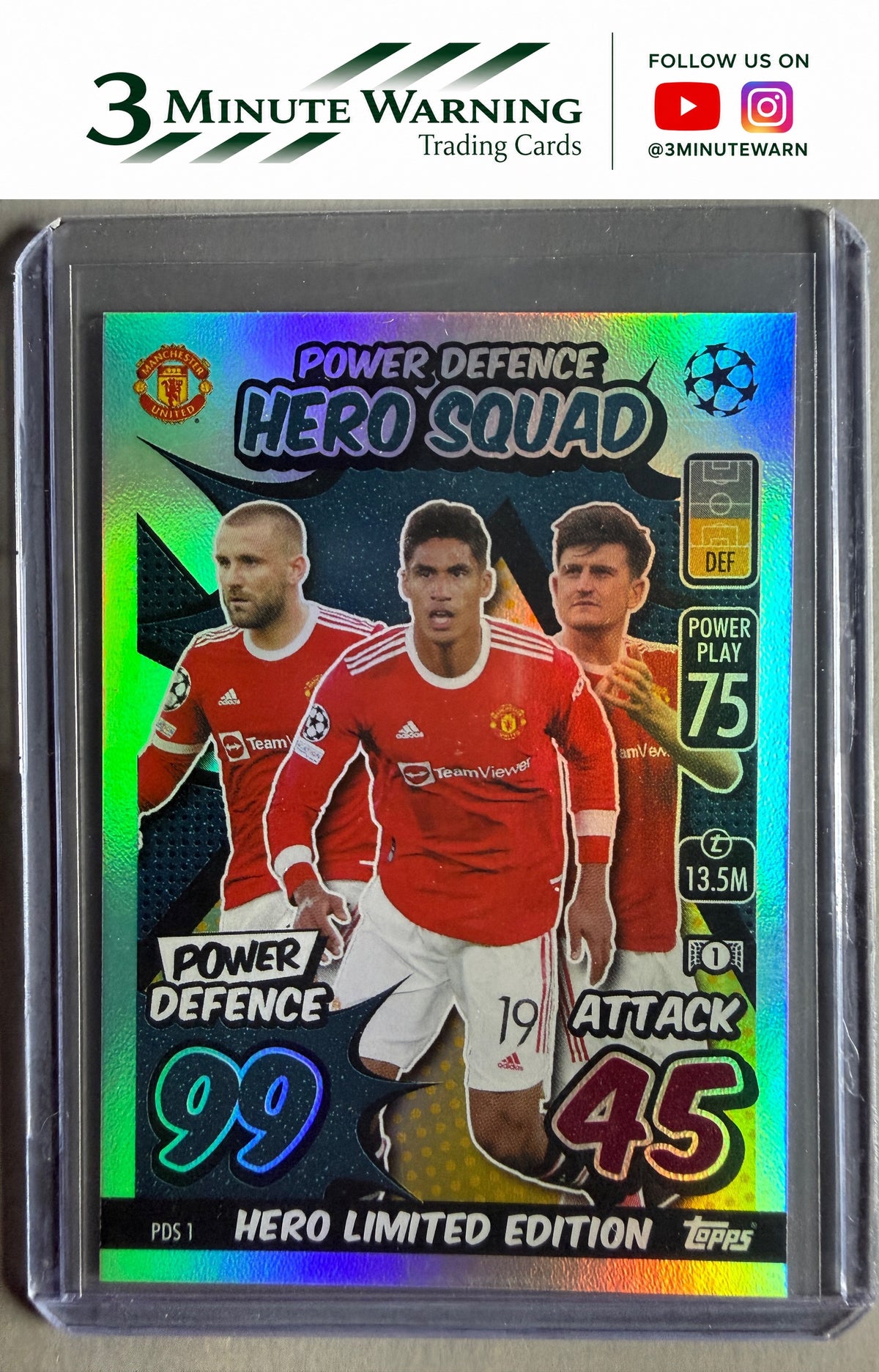 2021-22 Topps Match Attax Champions & Europa League Extra - Power Defence Hero Squad #PDS1 Luke Shaw / Raphaël Varane / Harry Maguire