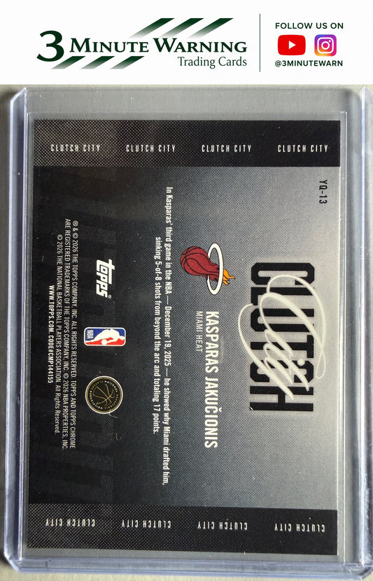 2025-26 Topps Chrome Update #YQ-13 Kasparas Jakucionis Clutch City