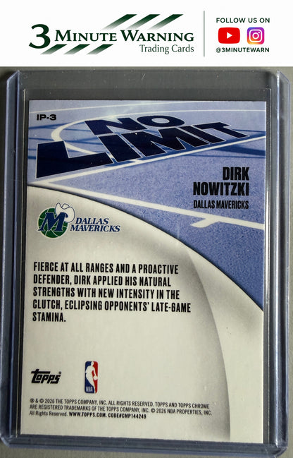 2025-26 Topps Chrome Update #IP-3 Dirk Nowitzki No Limit