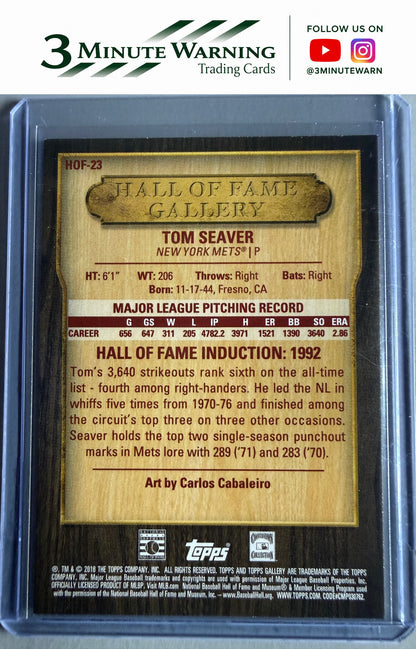 2018 Topps Gallery #HOF-23 Tom Seaver Hall of Fame Gallery
