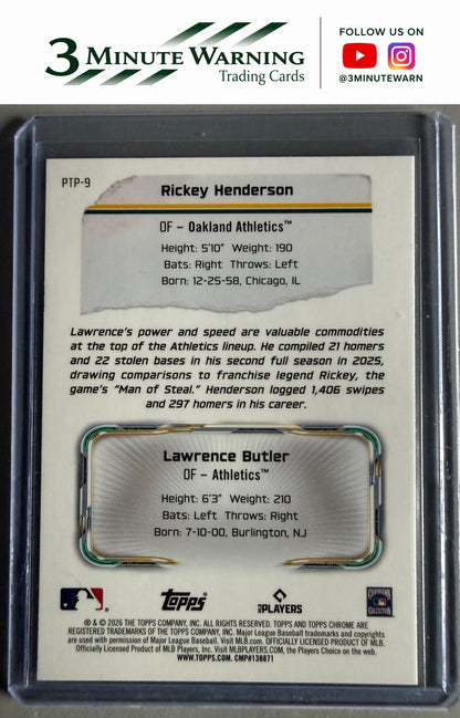 2026 Topps Chrome #PTP-9 Rickey Henderson / Lawrence Butler Past to Present